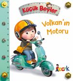 Küçük Beyler / Volkan'ın Motoru