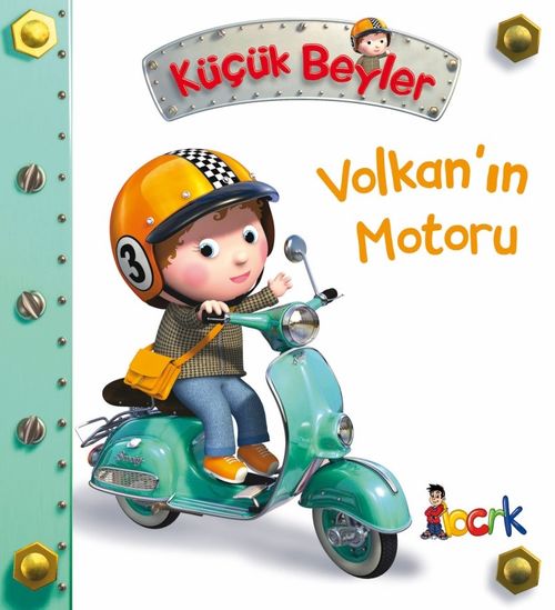 Küçük Beyler / Volkan'ın Motoru