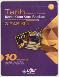 10. Sınıflar İçin Tarih  Kazanım Temelli Konu Konu Soru Bankası (3 Fasikül)