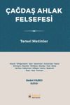 &Ccedil;ağdaş Ahlak Felsefesi & Temel Metinler