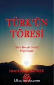 Türk'ün Töresi - Namık Kemal Zeybek