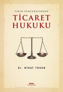 Fıkıh Penceresinden Ticaret Hukuku