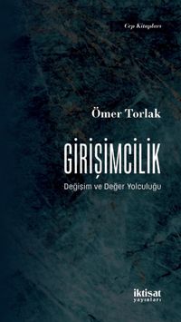 Girişimcilik & Değişim ve Değer Yolculuğu