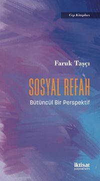 Sosyal Refah & Bütüncül Bir Perspektif