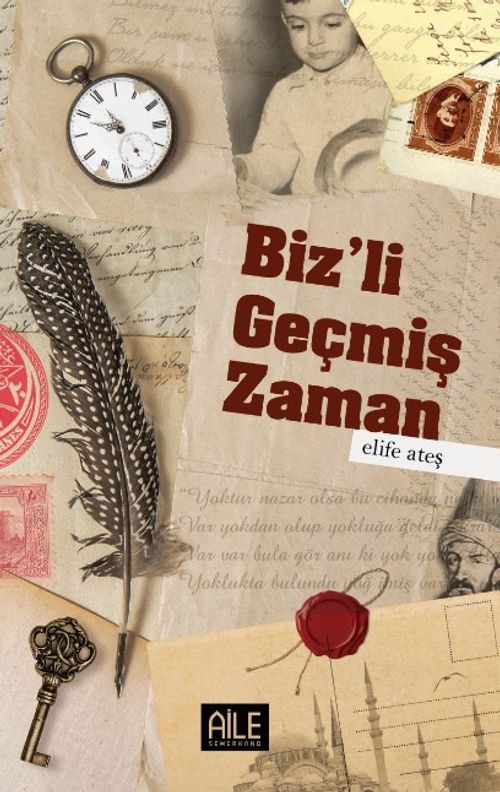 Biz'li Geçmiş Zaman