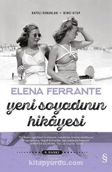 Yeni Soyadının Hikayesi - Elena Ferrante