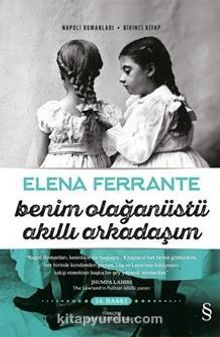 Benim Olağanüstü Akıllı Arkadaşım - Elena Ferrante
