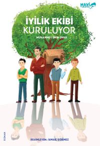İyilik Ekibi Kuruluyor