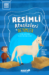 Resimli Atas&ouml;zleri ve Deyimler