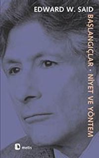 Başlangıçlar & Niyet ve Yöntem