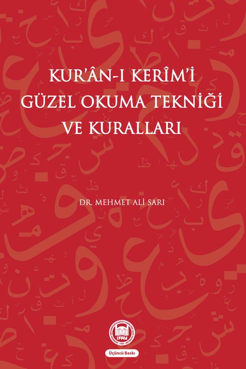 Kur'an-ı Kerim'i Güzel Okuma Tekniği ve Kuralları