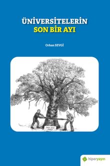 Üniversitelerin Son Bir Ayı