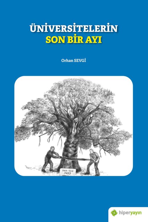 Üniversitelerin Son Bir Ayı