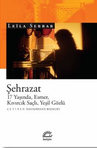 Şehrazat & 17 Yaşında, Esmer, Kıvırcık Saçlı, Yeşil Gözlü