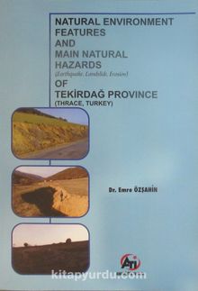 Natural Environment Features and Main Natural Hazards of Tekirdağ Province