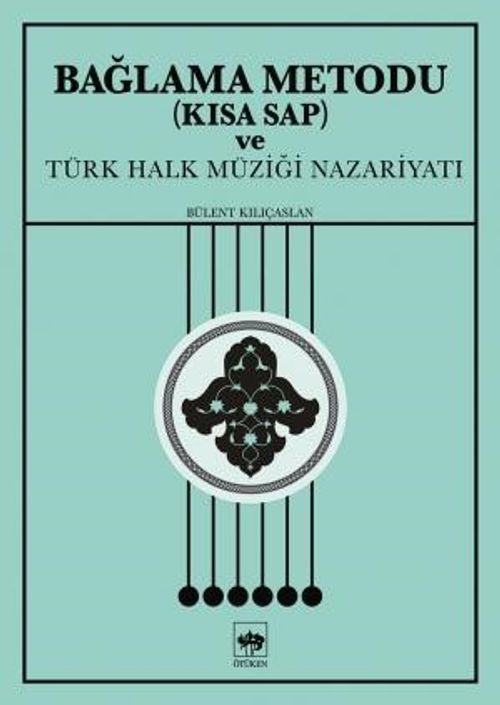 Bağlama Metodu (Kısa Sap)