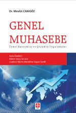 Genel Muhasebe & Temel Kavramlar ve Çözümlü Uygulamalar
