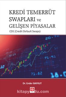 Kredi Temerrüt Swapları ve Gelişen Piyasalar - Dr. Ender Baykut