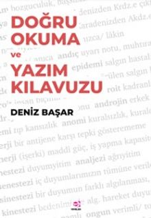 Doğru Okuma ve Yazım Kılavuzu - Deniz Başar