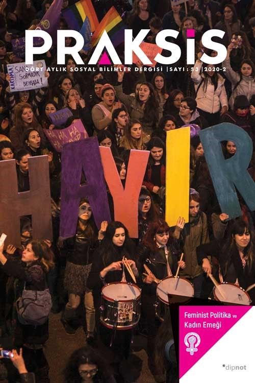 Praksis Üç Aylık Sosyal Bilimler Dergisi Sayı:53