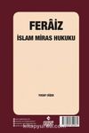 Feraiz & İslam Miras Hukuku (Ders Notları)