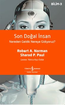 Son Doğal İnsan & Nereden Geldik Nereye Gidiyoruz ?