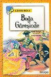 Uzaylı Rola: Boğa G&uuml;reşinde