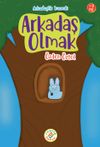 Arkadaş Olmak