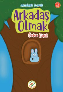 Arkadaş Olmak