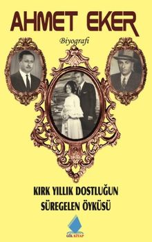 Kırk Yıllık Dostluğun Süregelen Öyküsü