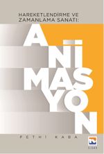 Animasyon & Hareketlendirme ve Zamanlama Sanatı