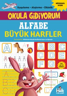 Alfabe - Büyük Harfler / Okula Gidiyorum