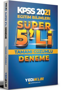 2021 KPSS Eğitim Bilimleri Tamamı Çözümlü Süper 5'li Deneme
