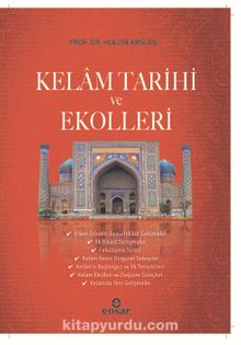Kelam Tarihi ve Ekolleri - Prof. Dr. Hulusi Arslan