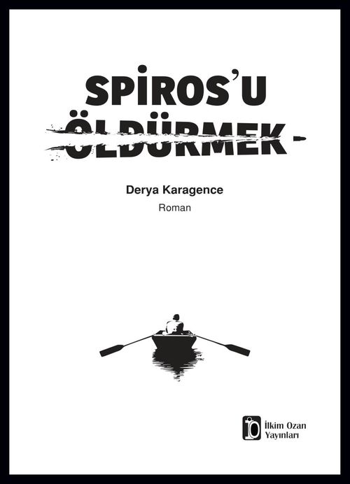 Spiros'u Öldürmek