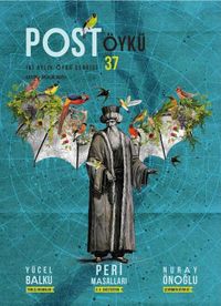 Post Öykü Sayı:37 Kasım-Aralık  2020