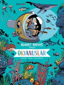 Okyanuslar: Hubert Reeves Anlatıyor