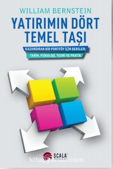 Yatırımın Dört Temel Taşı - William Bernstein
