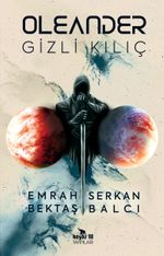 Oleander & Gizli Kılıç