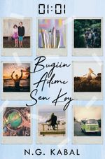 01:01 Bugün Adımı Sen Koy