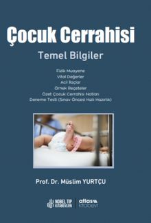 Çocuk Cerrrahisi Temel Bilgiler