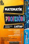 8. Sınıf Matematik Profesörü 2. Kitap Kareköklü İfadeler ve Veri Analizi