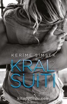 Kral Süiti 2 - Kerime Şimşek