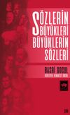 S&ouml;zlerin B&uuml;y&uuml;kleri B&uuml;y&uuml;klerin S&ouml;zleri