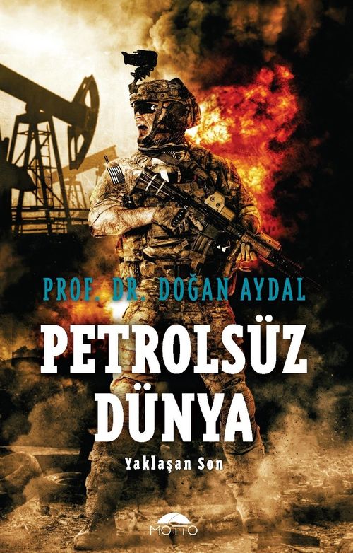 Petrolsüz Dünya & Yaklaşan Son
