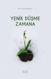 Yenik D&uuml;şme Zamana