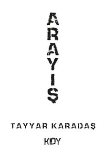 Arayış - Tayyar Karadaş