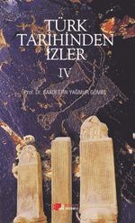 Türk Tarihinden İzler 4