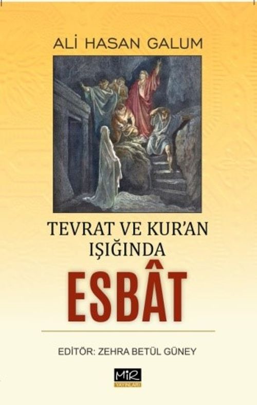 Tevrat ve Kur'an Işığında Esbat