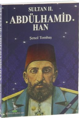 Sultan II. Abdülhamid Han (Cep Boy)